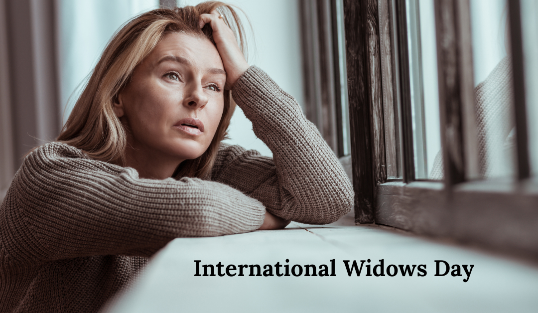 In Honour of International Widows Day